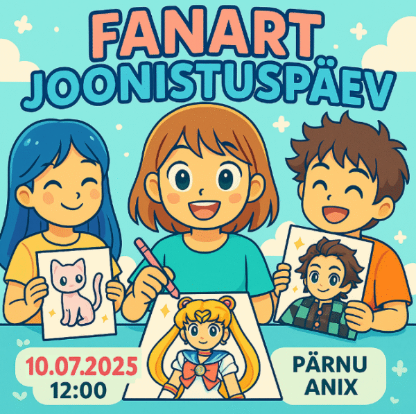 FANART JOONISTUPÄEV PÄRNU ANIXIS 10.07.2025