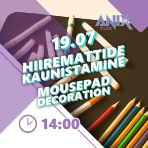Decorating Mousepads – 19.07.25
